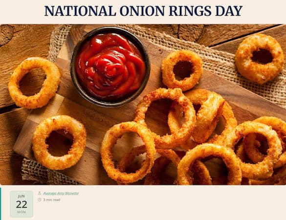Onions Were Cultivated In 5000 BC. Onion Rings Developed In Early 1900s