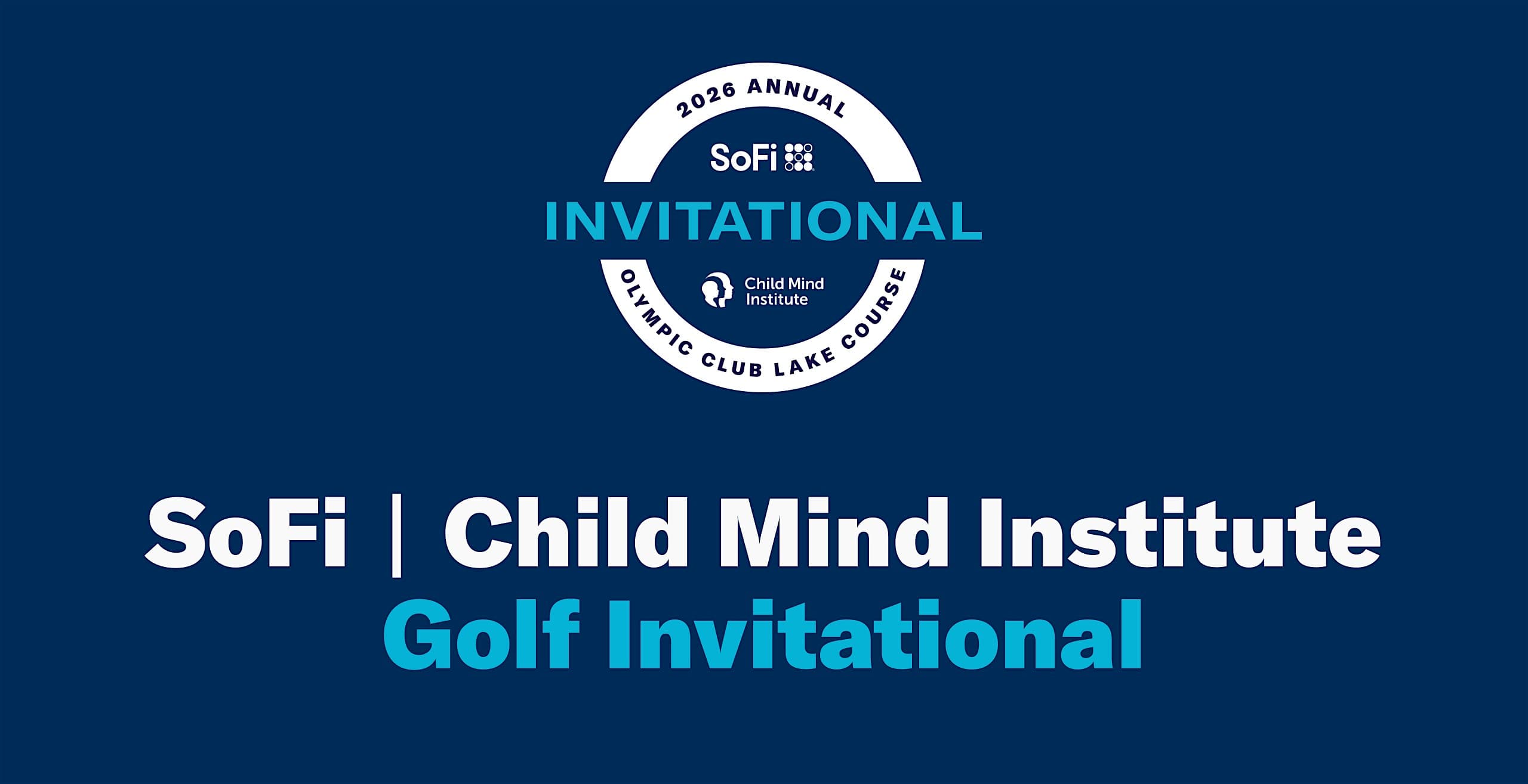 2026 SoFi | Child Mind Institute Golf Invitational