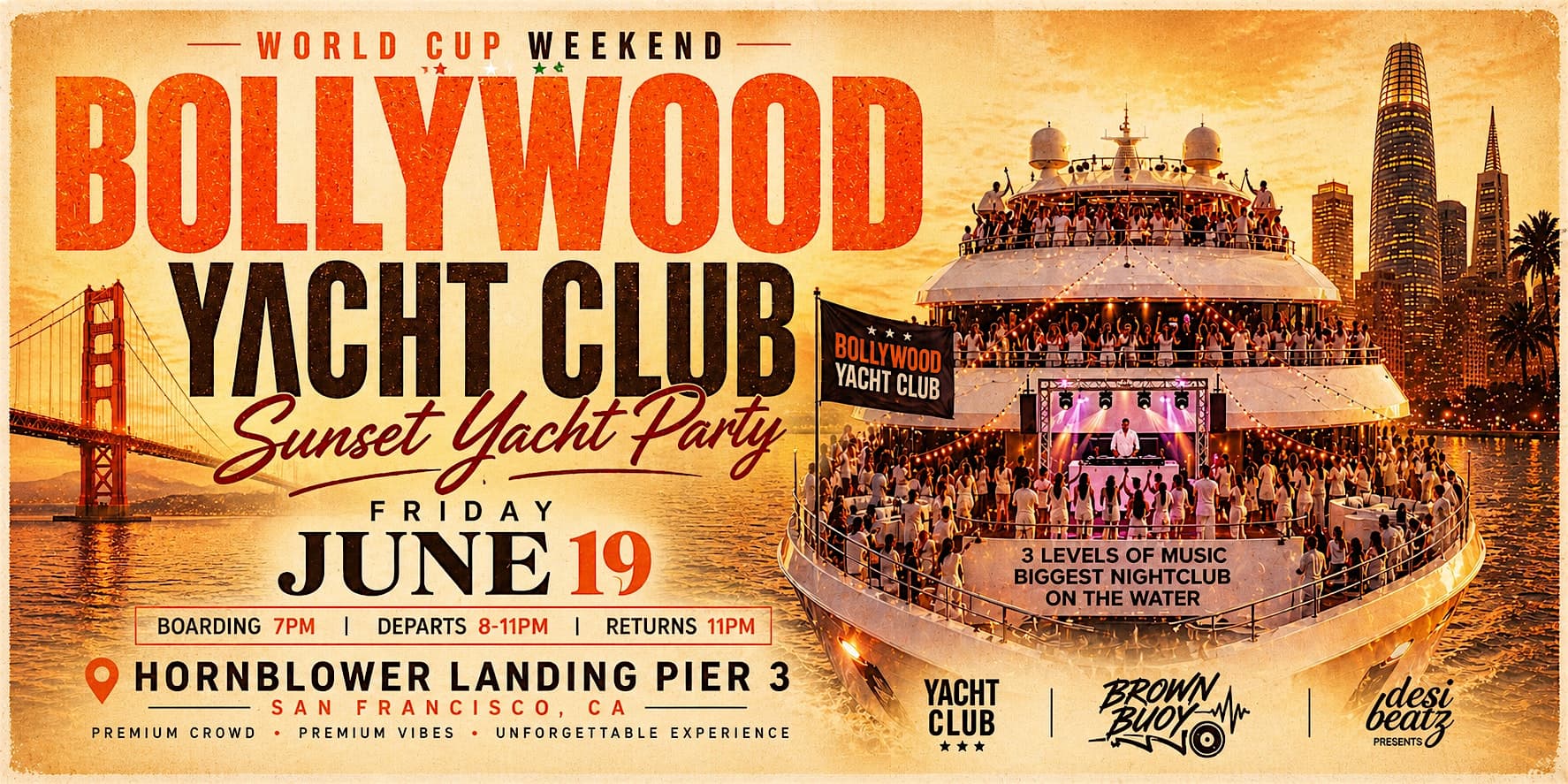 BOLLYWOOD YACHT CLUB - Bay's Biggest Sunset Yacht Party