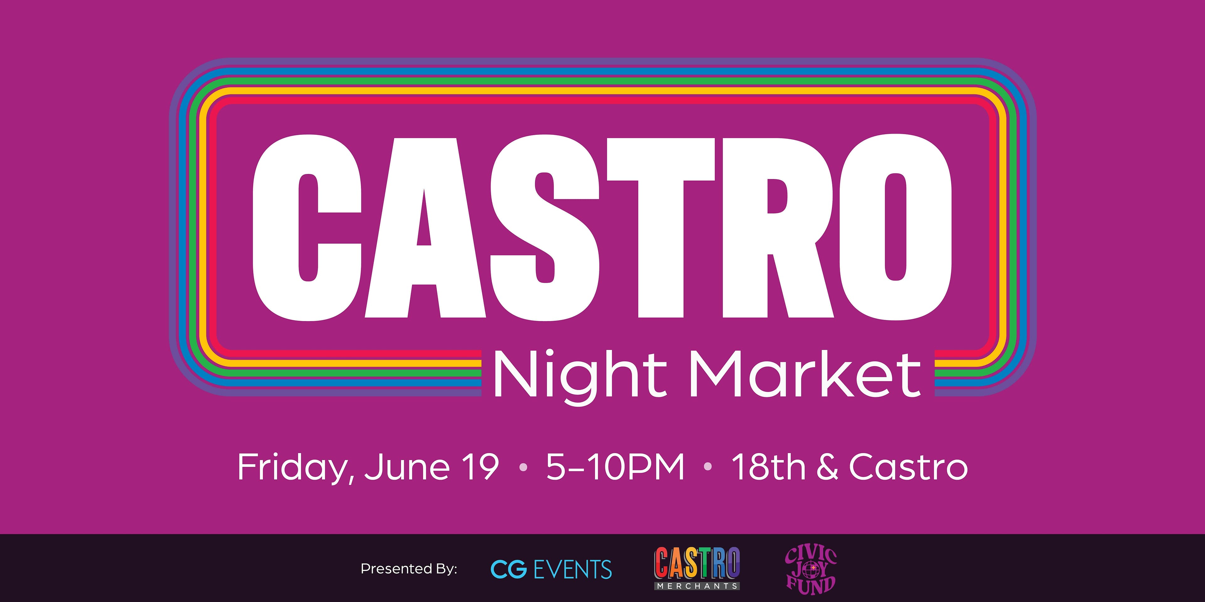 Castro Night Market - June 19th
