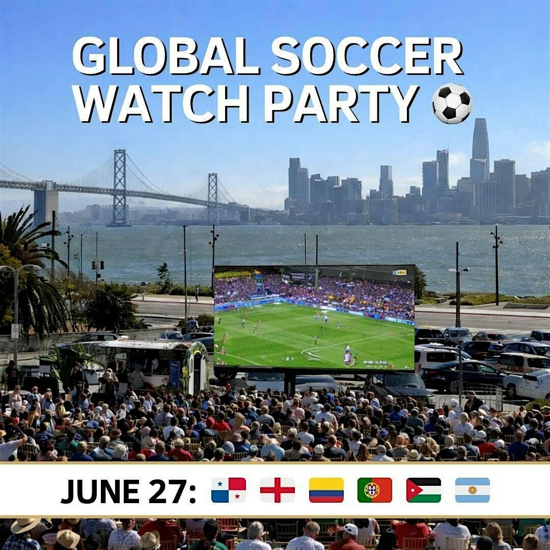 Celebration of Nations: Global Soccer Watch Party – June 27