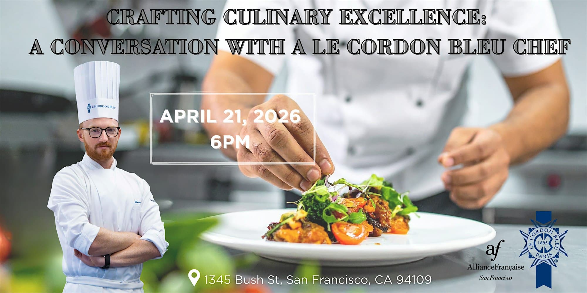 Crafting Culinary Excellence: A Conversation with a Le Cordon Bleu Chef