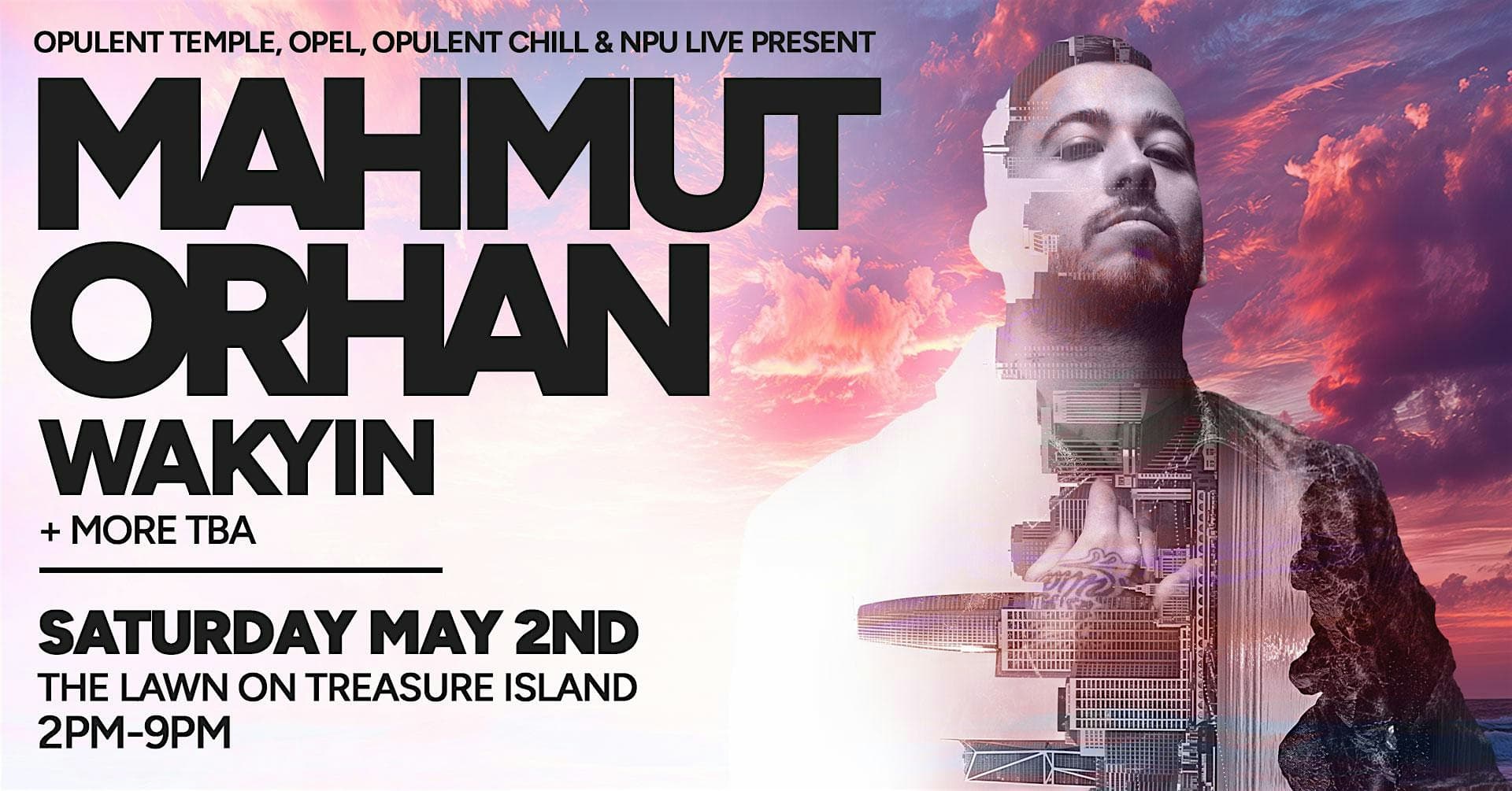 Mahmut Orhan, Wakyin & more on the Lawn on Treasure Island