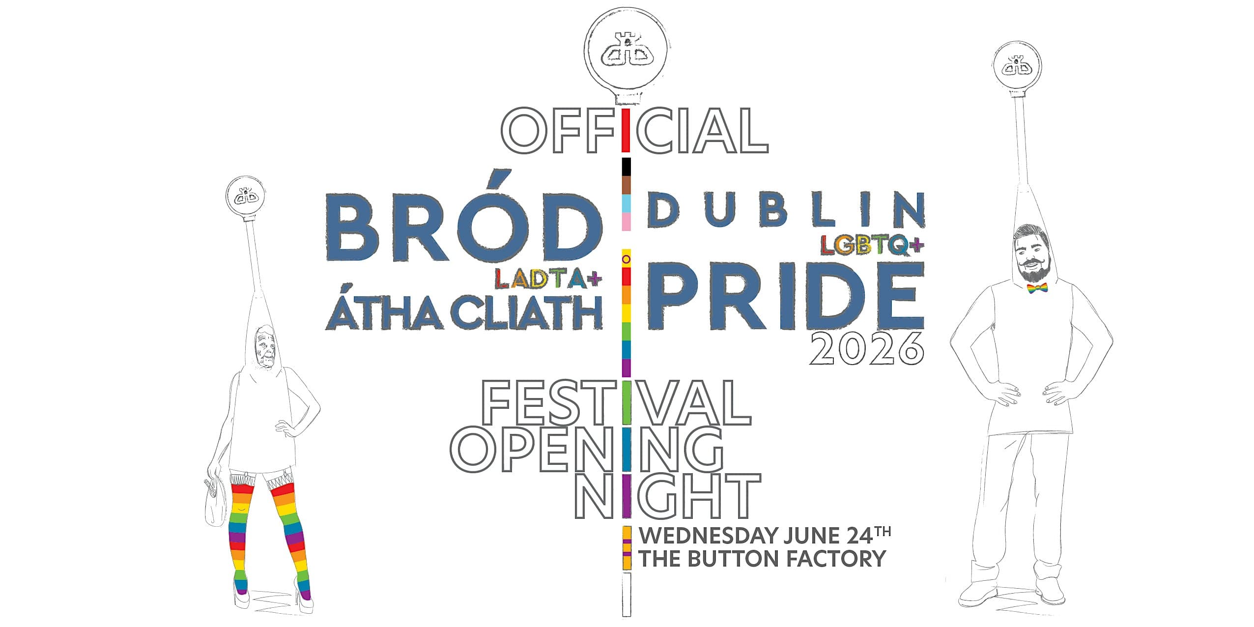 Official Dublin LGBTQ+ Pride Festival Opening Night