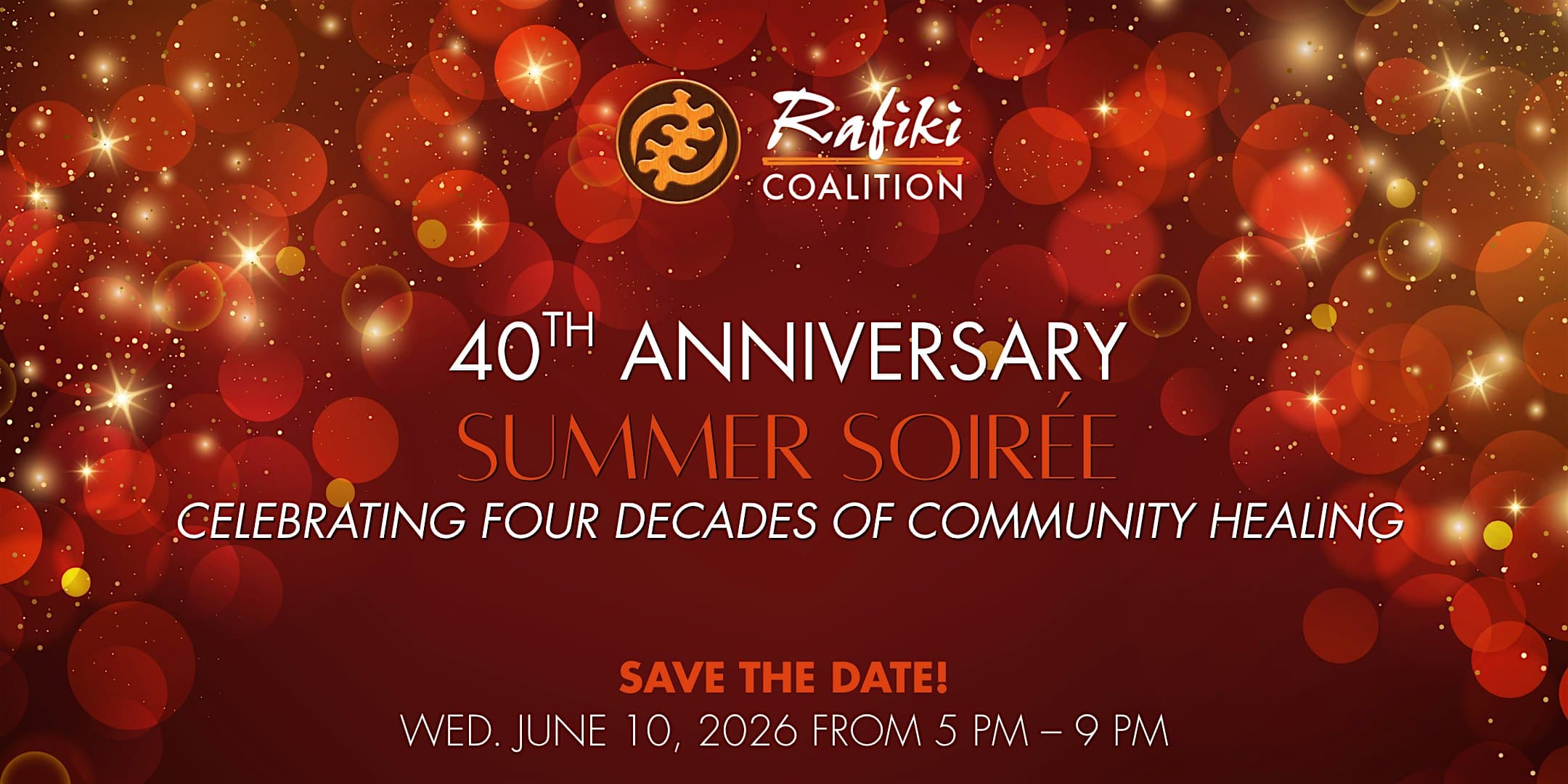 Rafiki Coalition's 40th Anniversary Soirée