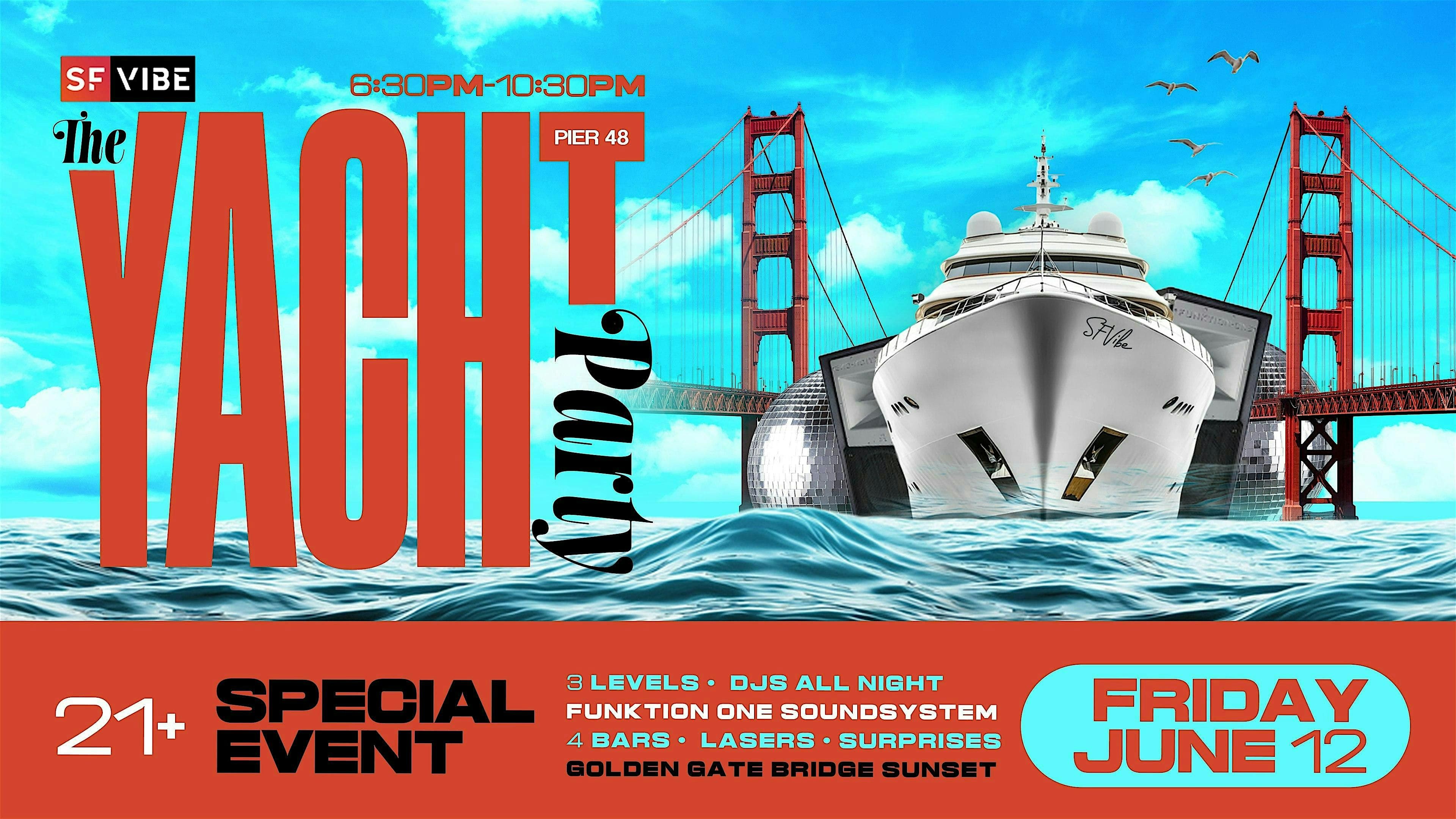 SFVibe presents:  The Yacht Party