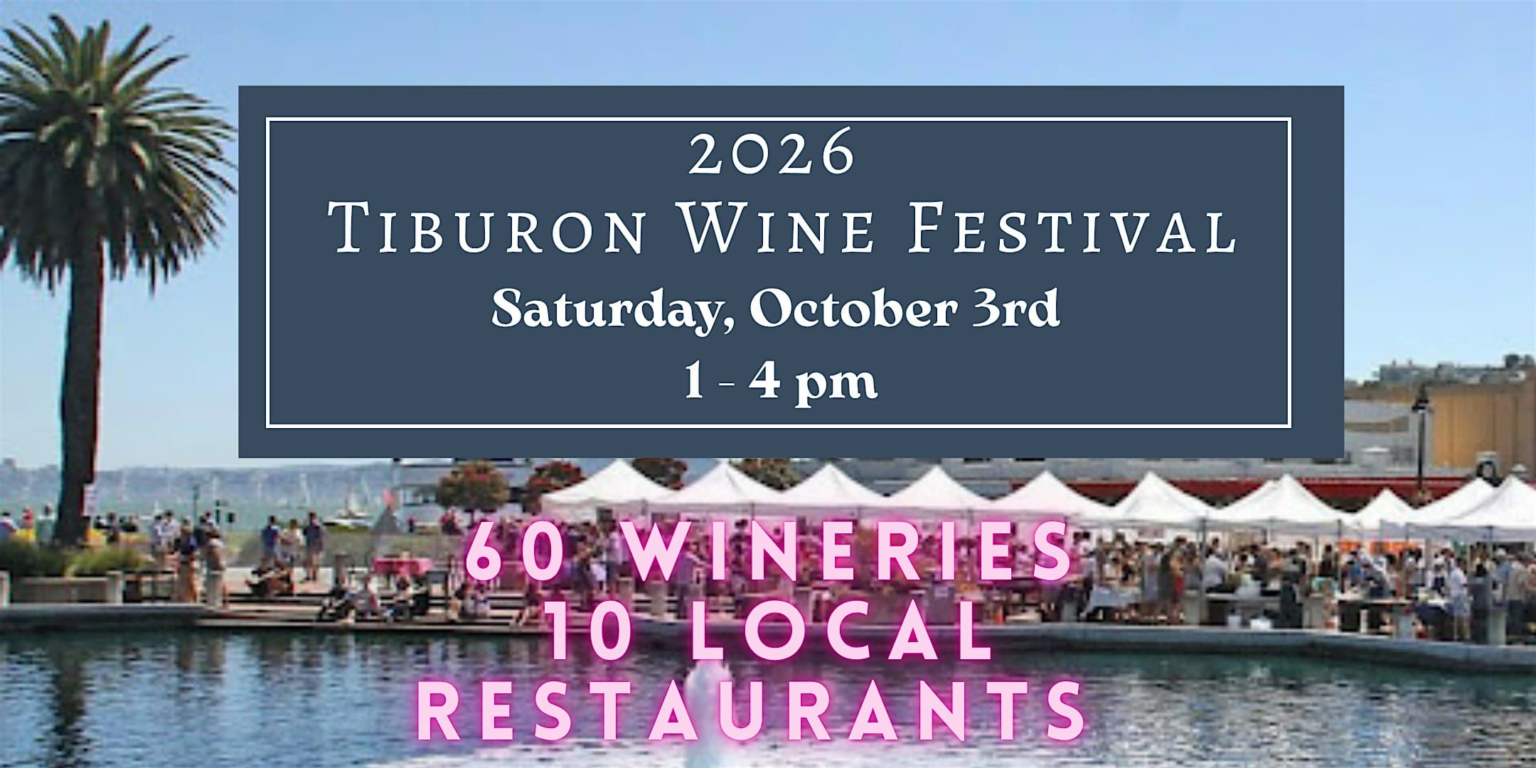 Tiburon Wine Festival 2026