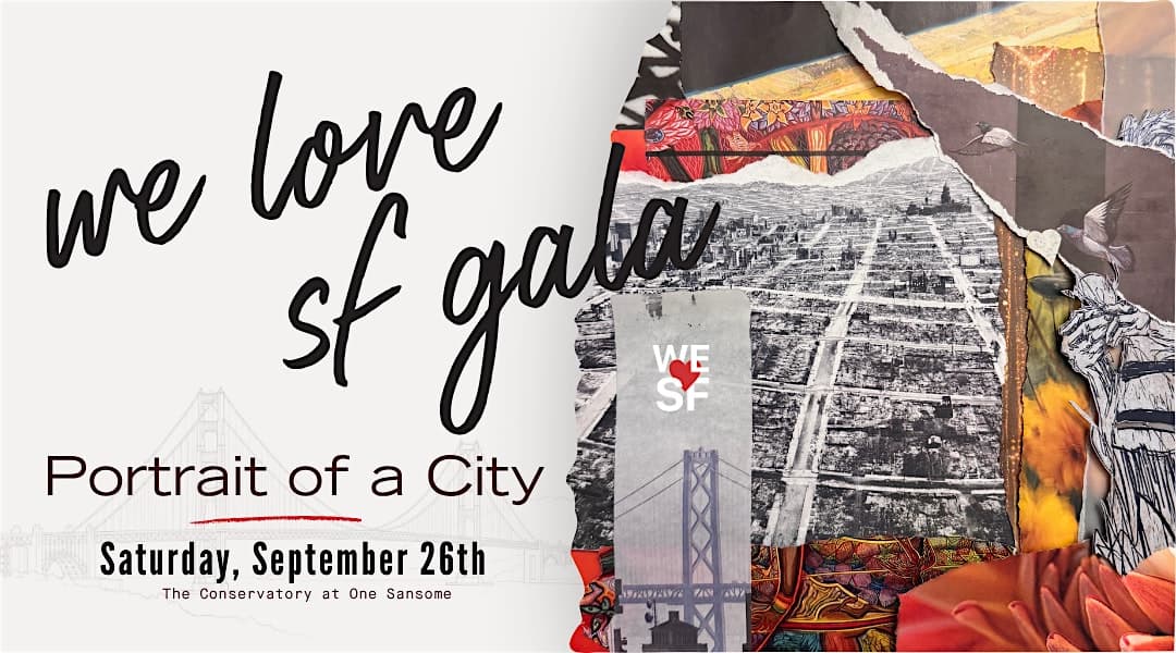 #welovesf Gala: Portrait of a City