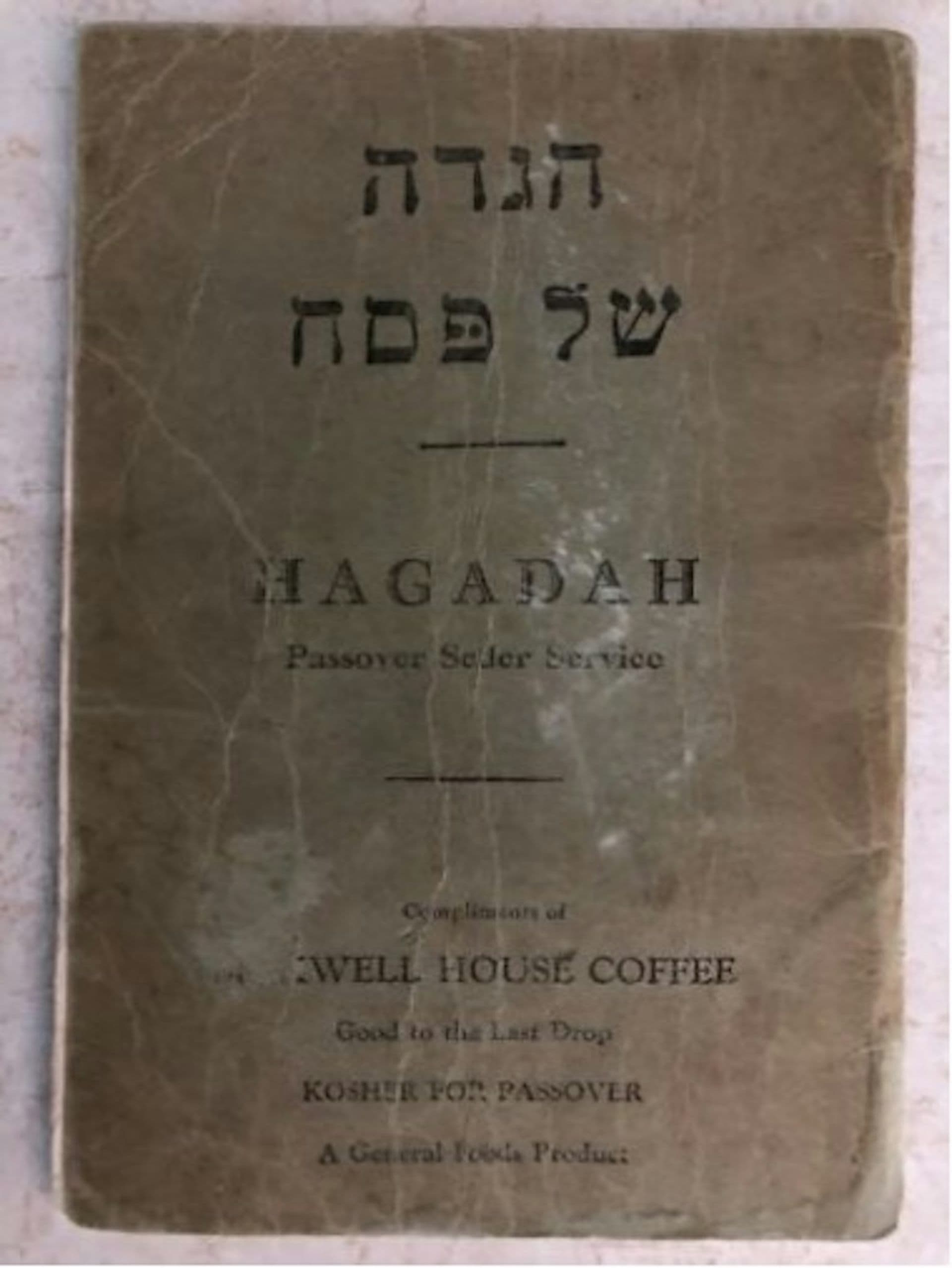 How a coffee company and a marketing maven brewed up a Passover tradition: A brief history of the Maxwell House Haggadah
