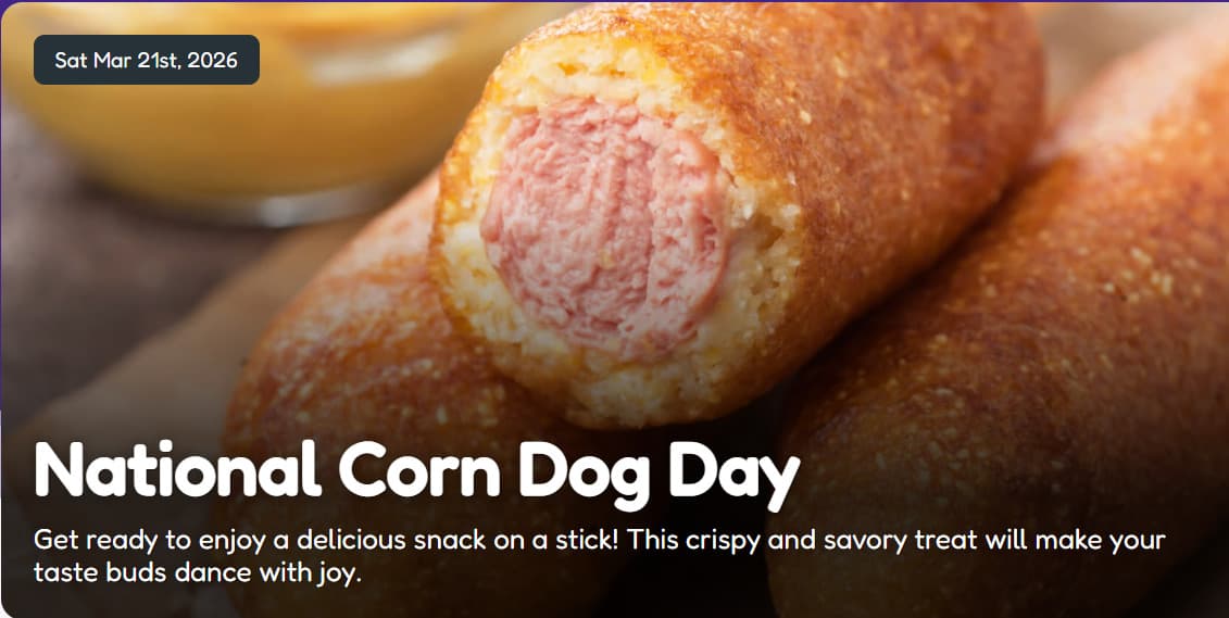 The Corn Dog Was Created By Accident, In Adel, Iowa, When Hot Dog Vendor Ran Out Of Buns – He Coated Them In Cornmeal