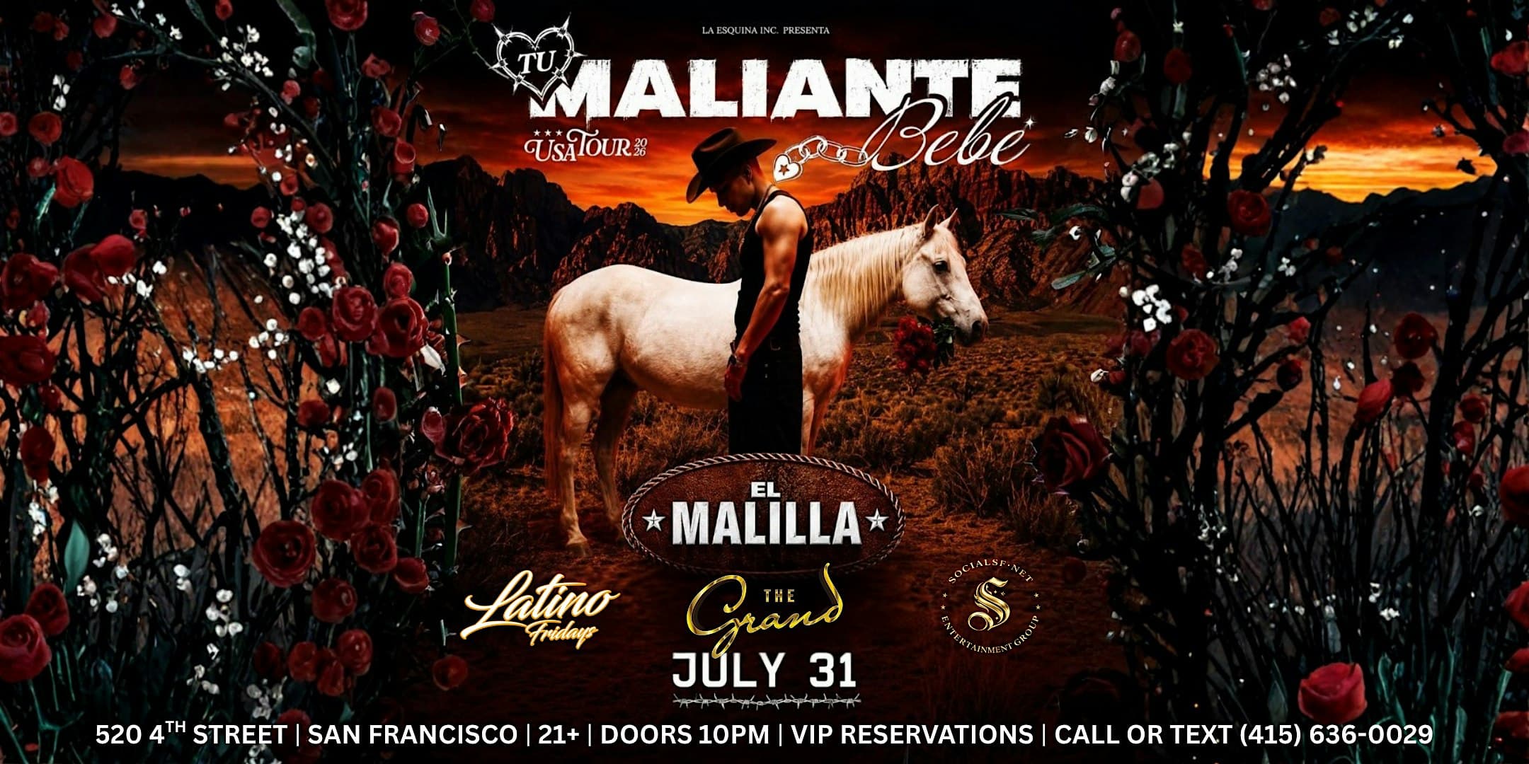 El Malilla: Tu Maliante Bebe USA Tour at The Grand Friday 07.31.26