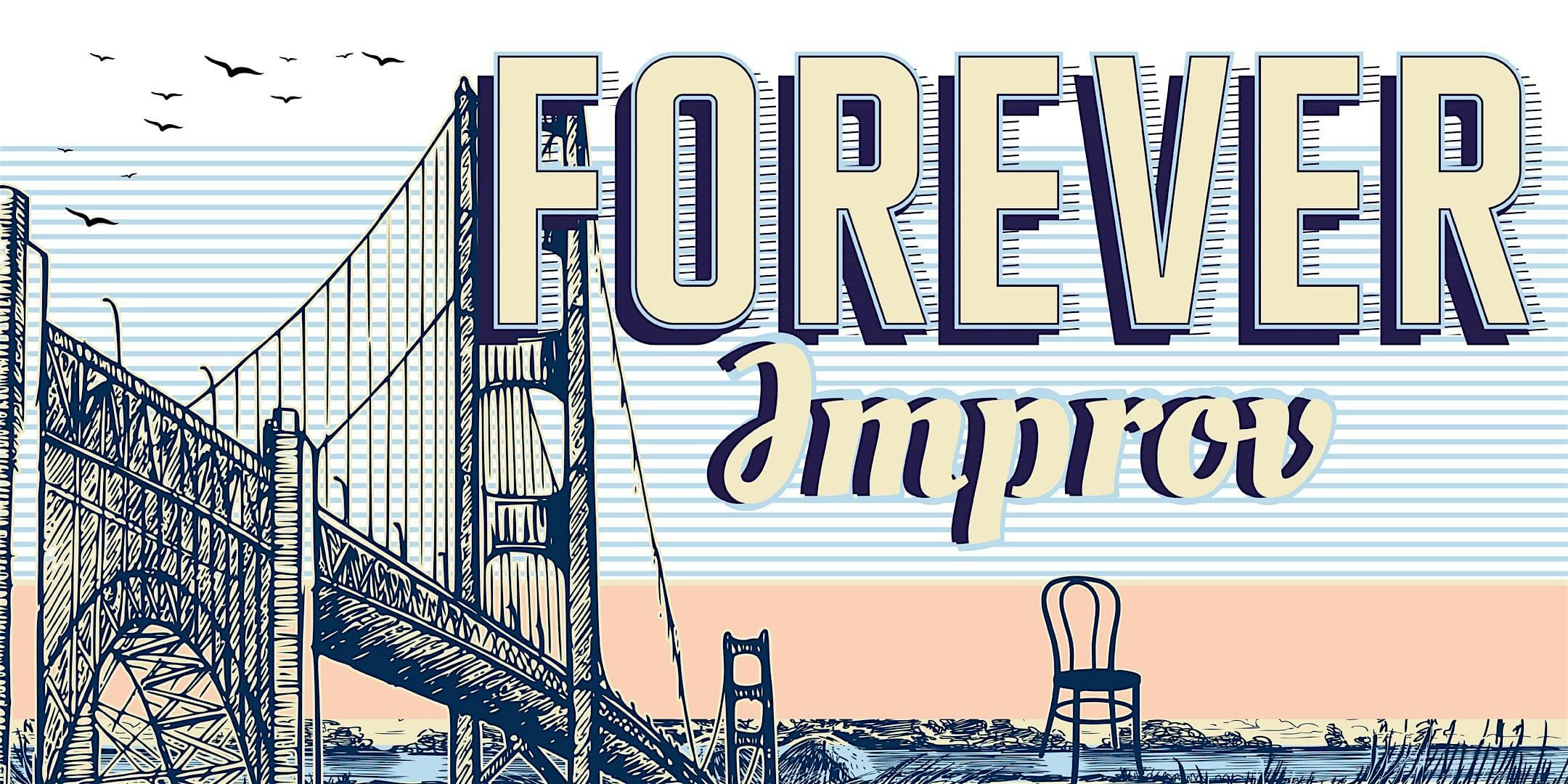 Forever Improv!