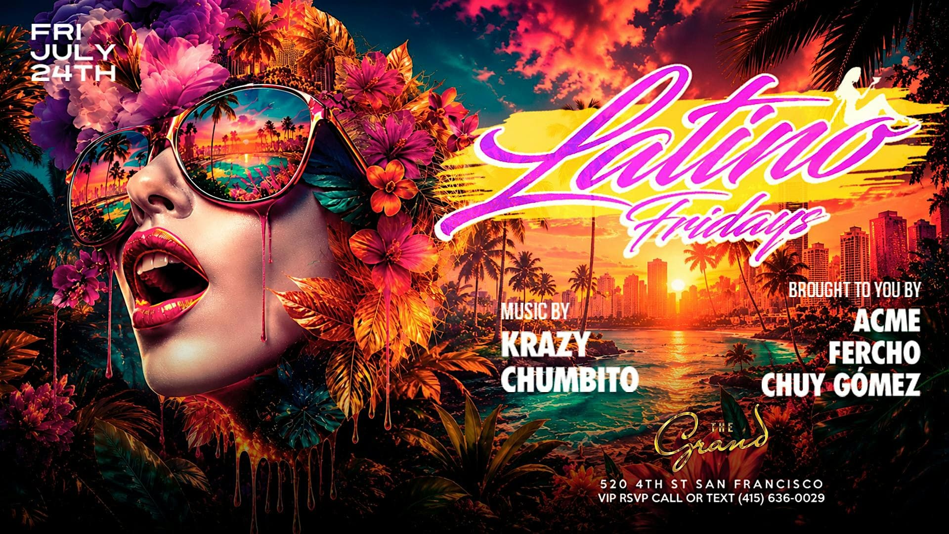 Latino Fridays at The Grand Nightclub 7.24.26