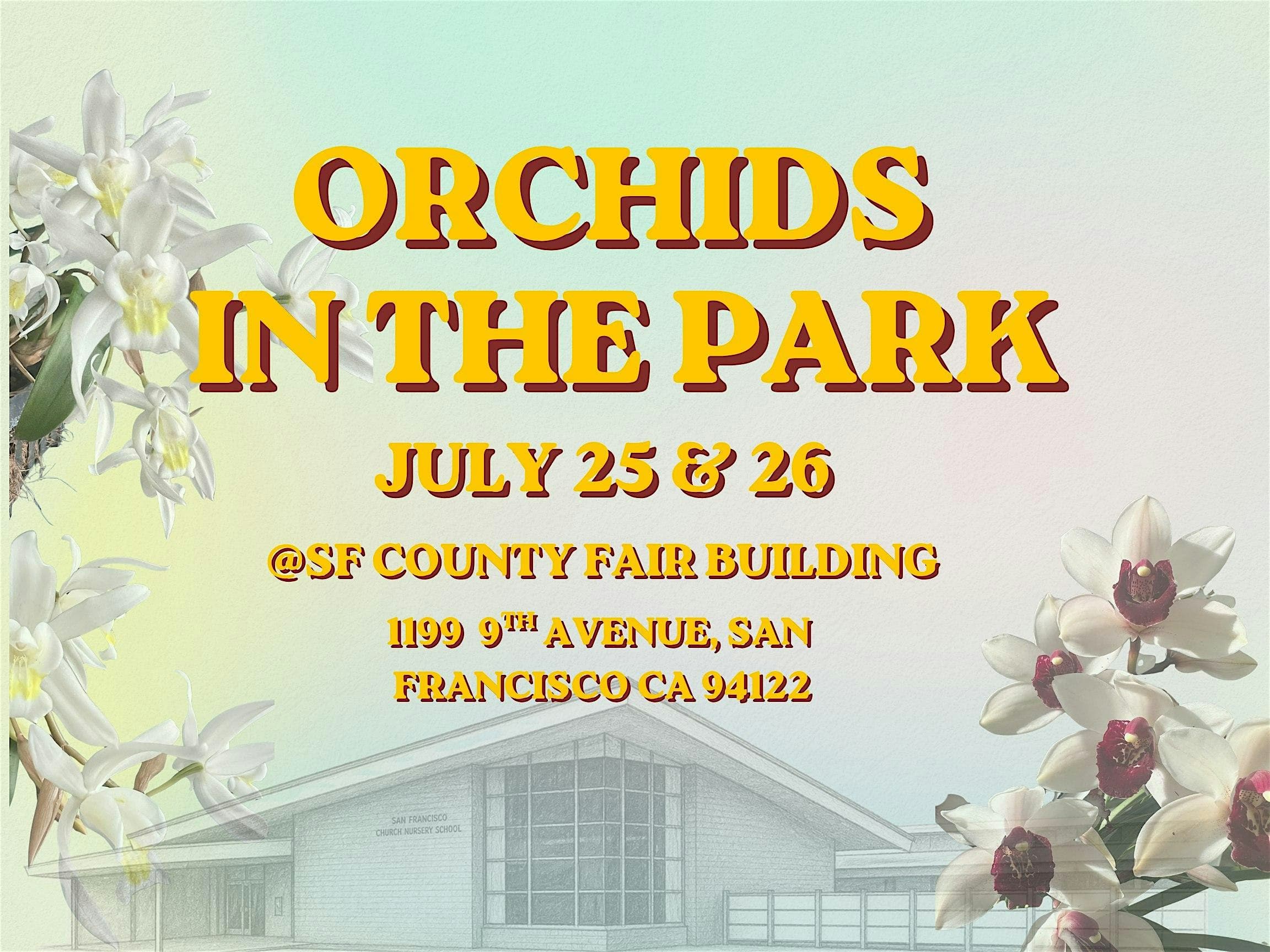 Orchids in the Park 2026 - Summer Sale - July 25 & July 26
