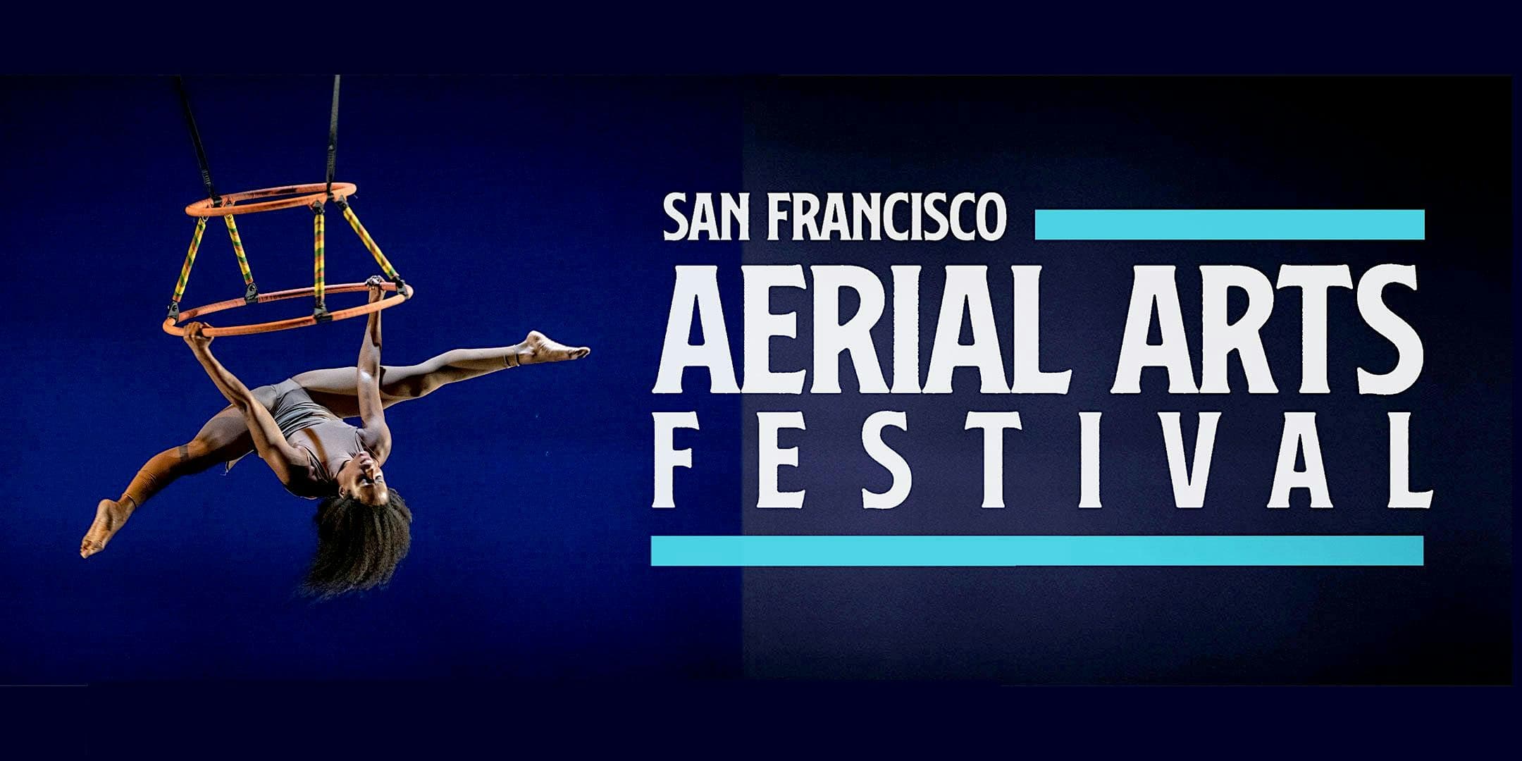 SAN FRANCISCO AERIAL ARTS FESTIVAL GATEWAY PAVILION - "NEW SITE WORK"